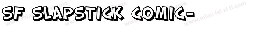 SF Slapstick Comic字体转换